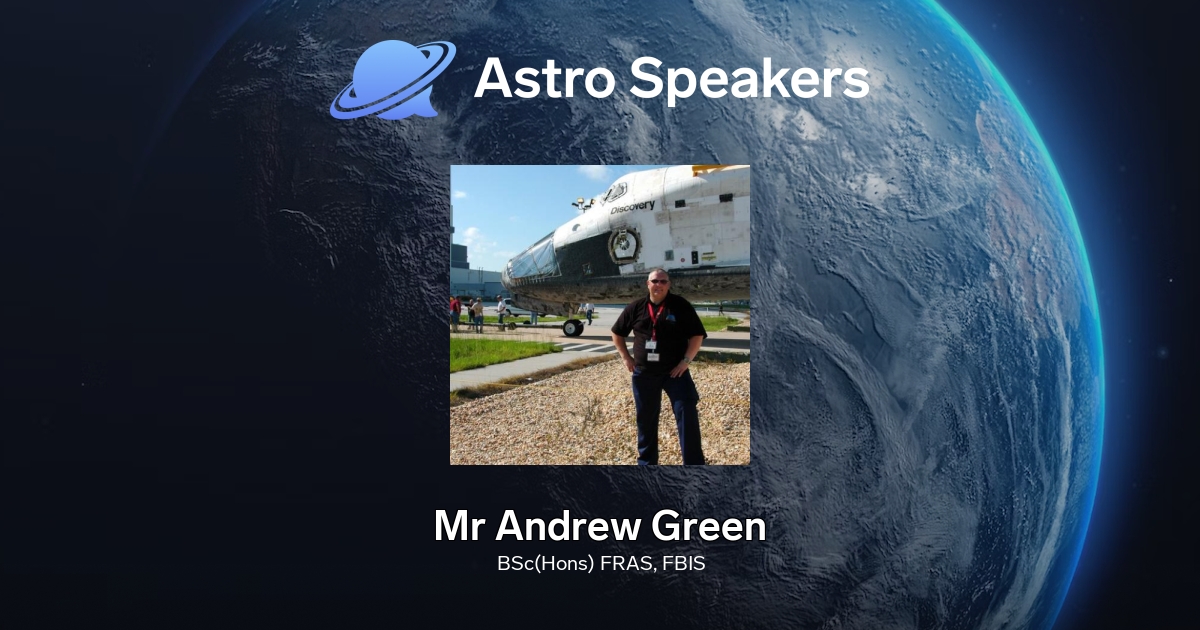 Mr Andrew Green - Astro Speakers