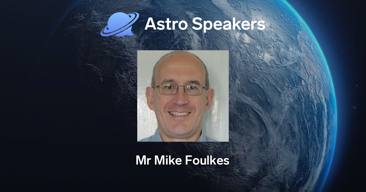 Mr Mike Foulkes - Astro Speakers